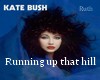 Kate Bush - running up..