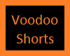Voodoo Shorts
