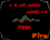 U & Ur Hand