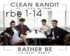Clean Bandit: Rather Be