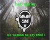 no woman no cry - remix