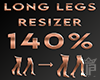 LongLegs Scaler 140% ♛