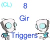 8 Gir Triggers