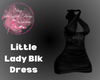 Little Lady Blk Dress