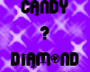 Candy && Diamond