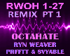 OctaHate Remix PT 1