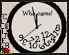 C~ Who Cares Clock