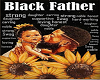 ~SL~ Define Black Father