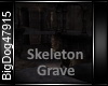 [BD]SkeletonGrave