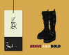 Brave and Bold Boots #1