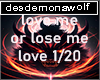 love me or lose me