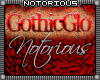 GothicGlo Notorious Club