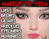 *LK* Makeup to Vega