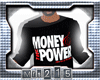 $TM$ Money & The Power