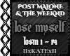 POST/WEEKND - LOSE MYSLF