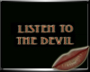 Listen To The Devil