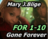 Mary J. Blige - Gone For
