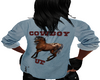 D.Cowboy Up Shirt