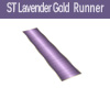 ST LAVENDER GOLD RUNNER
