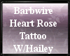 BarbWire Rose Hailey Tat