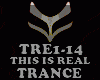 TRANCE - THIS IS REAL