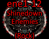 Shinedown - Enemies