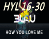 How You Love Me p.2