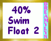 !D 40% Swim Float 2