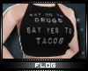 Yes Tacos Black Top