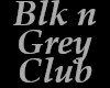 IS - Blk n Grey Club
