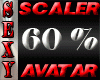 Avatar Scaler 60 % F/M