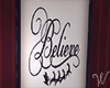 Believe Wall Picture