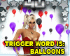 Trigger Falling Balloons