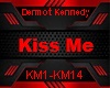 Dermot Kennedy - Kiss Me