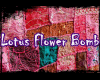 YW- Lotus Flower Bomb