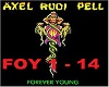 Axel Rudi- Forever young