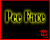[竜]Pee Face Sign