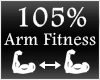 [M] Arm Fitness 105%