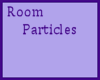 Di* Room Particles
