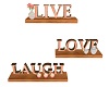 LiveLoveLaugh 1