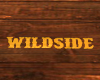 Wildside Floor/Wall Sign