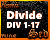 |S| Divide Remix