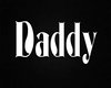 Daddy Sign