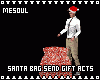 Santa Bag+Send Gift Acts