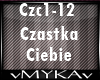 CZASTKA CIEBIE