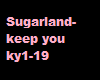 Sugarland-Keepyou