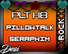 D| Pillowtalk
