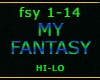 MY FANTASY