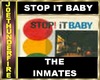 Inmates Stop it baby