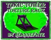 TOXIC TOWER TORTURE RACK